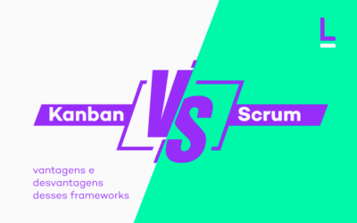 Kanban vs Scrum: vantagens e desvantagens desses frameworks